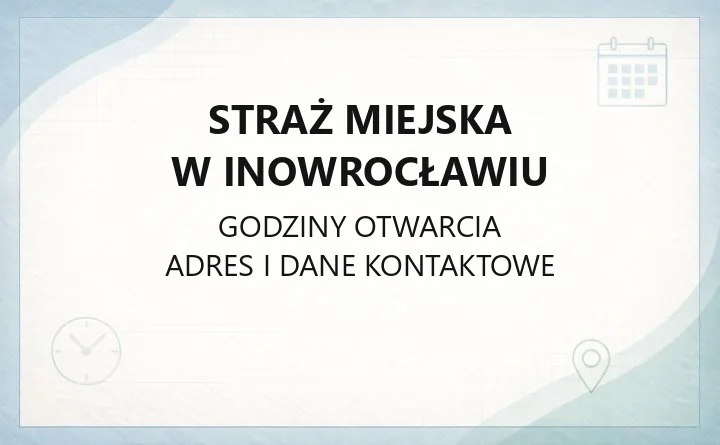 Straż Miejska w Inowrocławiu - kontakt, zgłoszenia, zadania