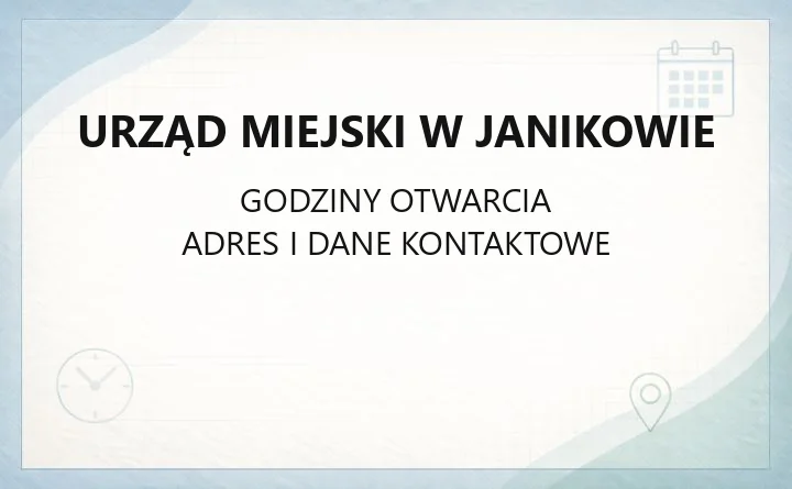 Urząd Miejski w Janikowie - kontakt, godziny, wydziały i e-usługi
