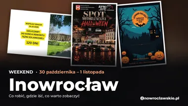 Weekend w Inowrocławiu 30 października – 1 listopada: co robić? – okładka przeglądu weekendowego