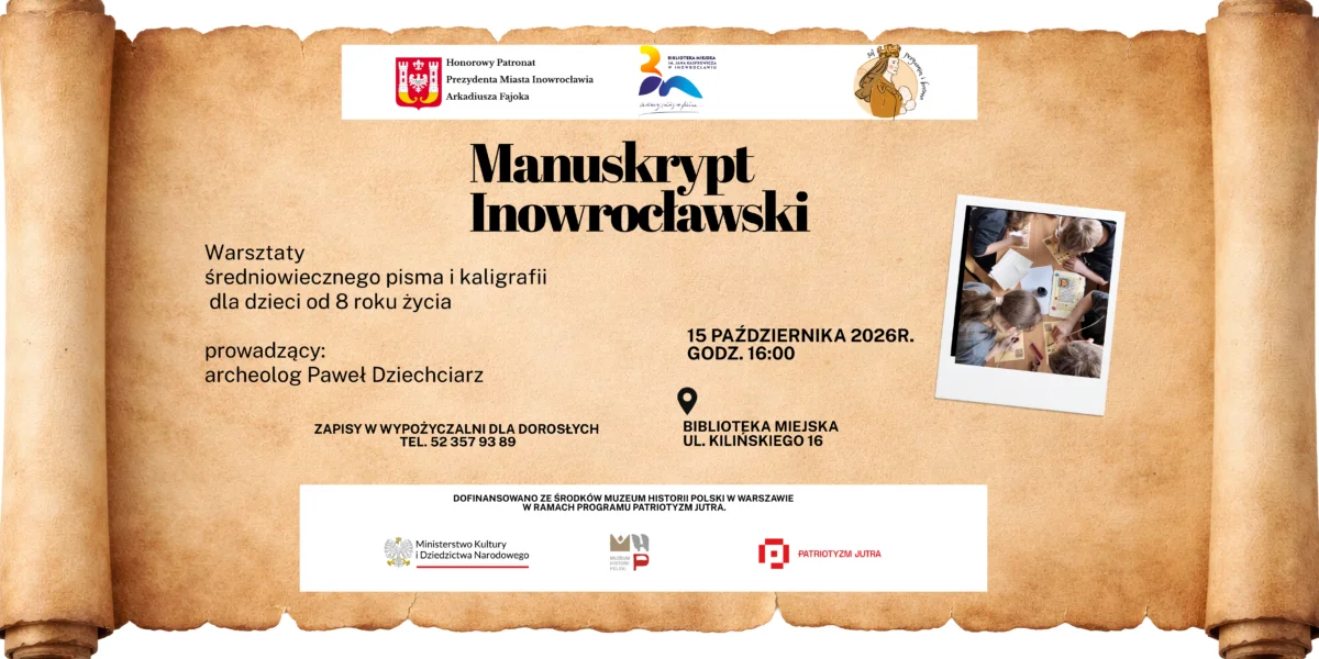 Grafika promocyjna wydarzenia Warsztaty średniowiecznego pisma dla dzieci w Inowrocławiu