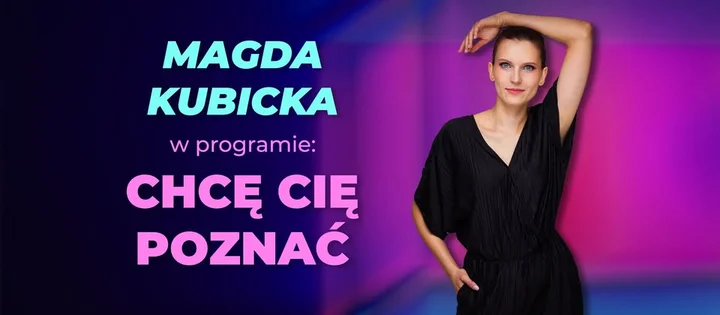 Grafika promocyjna wydarzenia Stand-up Inowrocław: Magda Kubicka — „Chcę cię poznać”