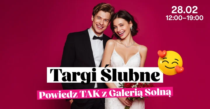Grafika promocyjna wydarzenia Targi Ślubne w Galerii Solnej — inspiracje, wystawcy i pomysły na wesele
