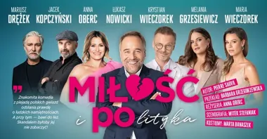 Grafika promocyjna wydarzenia Inowrocław: Miłość i polityka — komedia o skandalu i apetytach na władzę