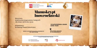 Grafika promocyjna wydarzenia Warsztaty średniowiecznego pisma dla dzieci w Inowrocławiu