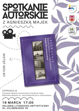 Gdzie film spotyka książkę - spotkanie z autorką przewodnika Kujaw i Pomorza