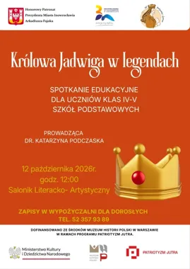 Królowa Jadwiga wraca w legendach - lekcja historii z zagadką
