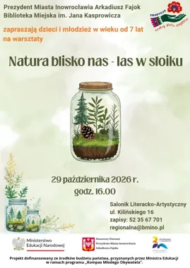 W Inowrocławiu dzieci zamkną las w słoiku i poznają prawa natury