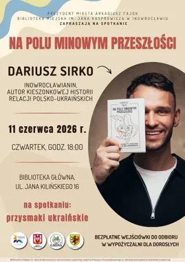 Smak i pamięć w Bibliotece Głównej - Inowrocław szykuje wieczór z historią
