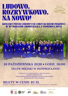 Inowrocław zabrzmi po kujawsku i przebojowo. Chór Halka na scenie