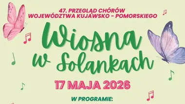Wiosna w Solankach znów zabrzmi chórami i paradą przez centrum
