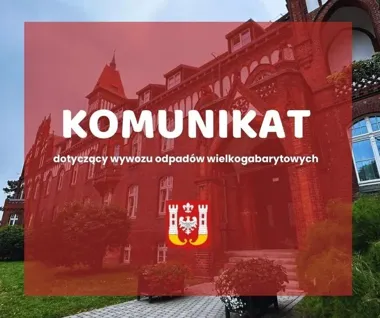 Odbiór gabarytów w Inowrocławiu tylko po zgłoszeniu. Są konkretne terminy